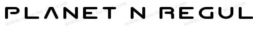 Planet N Regular字体转换